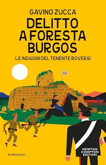 Delitto a Foresta Burgos (Le indagini del tenente Roversi Vol. 8)